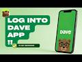 How to Log In to Dave App on iPhone — Step by Step (2026)