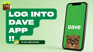 How to Log In to Dave App on iPhone — Step by Step (2026)