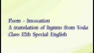 Class 12th Chapter 1 Invocation