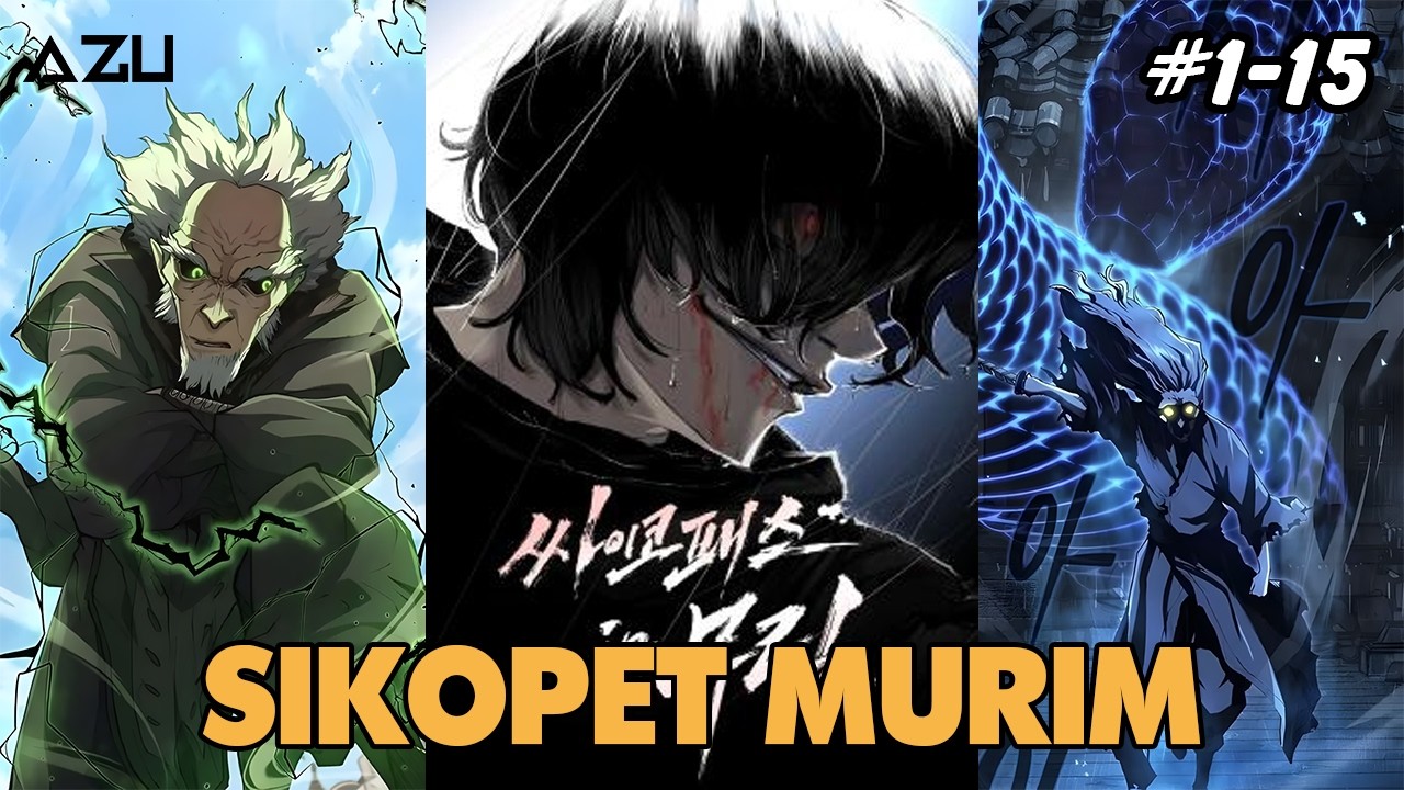 SEORANG SIKOPET YANG TERLEMPAR KE DUNIA MURIM | Ch 1 - 15 ❗ Alur Cerita Manhwa Terbaru