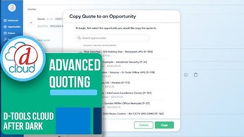 D-Tools Cloud After Dark:  Advanced Quoting