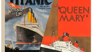 Titanic &amp; Queen Mary Ad Posters