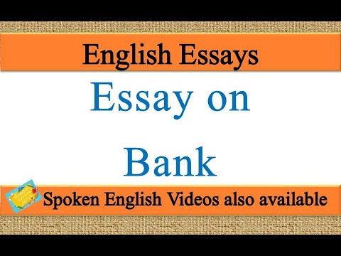 my visit to a bank essay in english