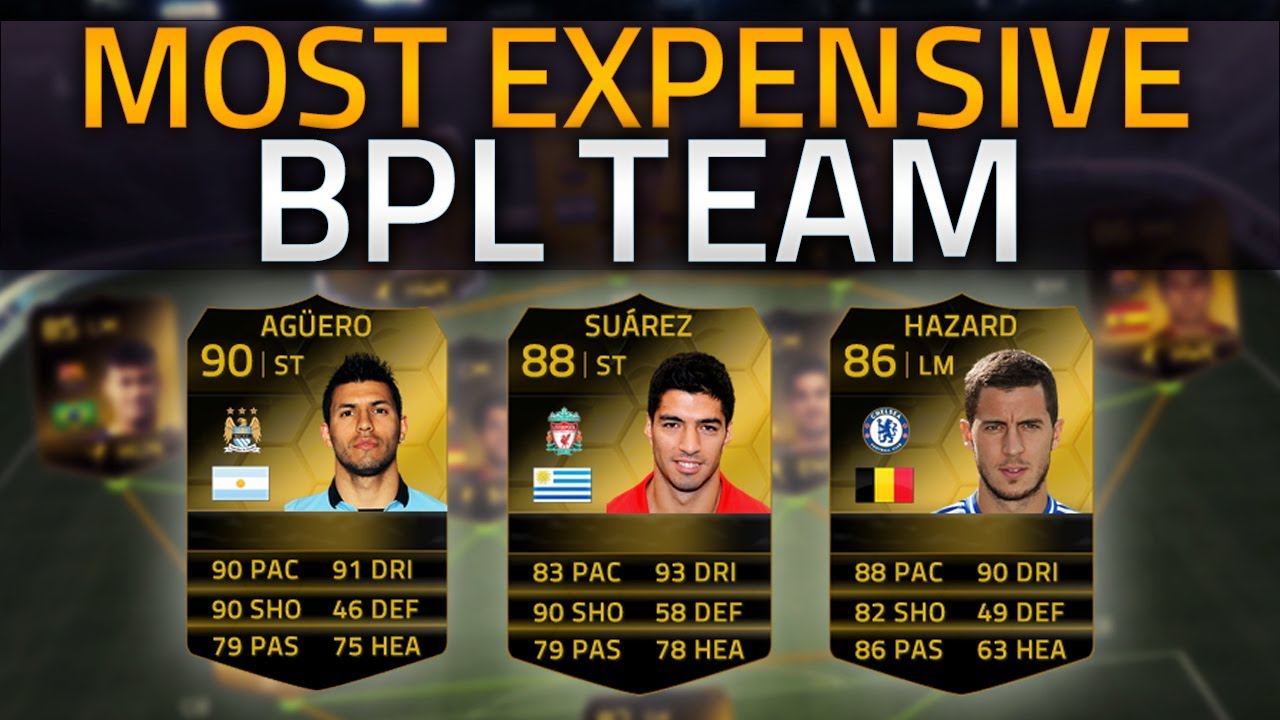 Most Expensive BPL Team Possible On FIFA 14 UT YouTube most-expensive-bpl-team-possible-on-fifa-14-ut-youtube