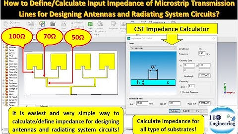 How to Define/Calculate Input Impedance of Microstrip Transmission Lines? | Antennas | PCBs