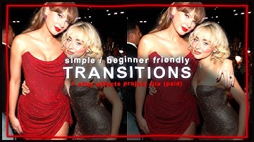 simple / beginner friendly transitions for edits (any style) - after effects tutorial | klqvsluv