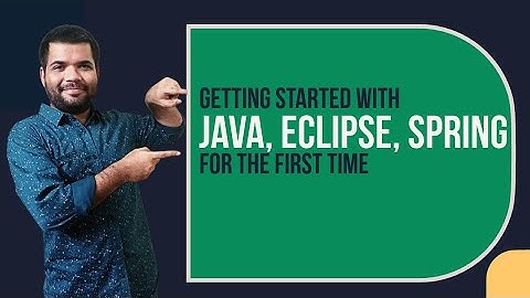 Getting started with Java, Eclipse, and Spring