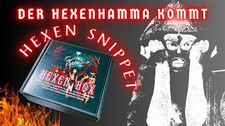 HEXEN SNIPPET PT. 666 (HEXENHAMMA KOMMT)