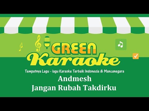 andmesh---jangan-rubah-takdirku-(karaoke)