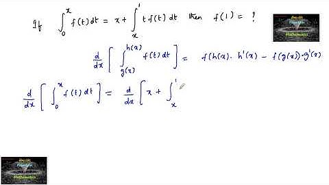 If integral 0 to x f(t) dt= x+integral 1 to x tf(t) dt then f(1)=?Definite Integration JEE Mains cet