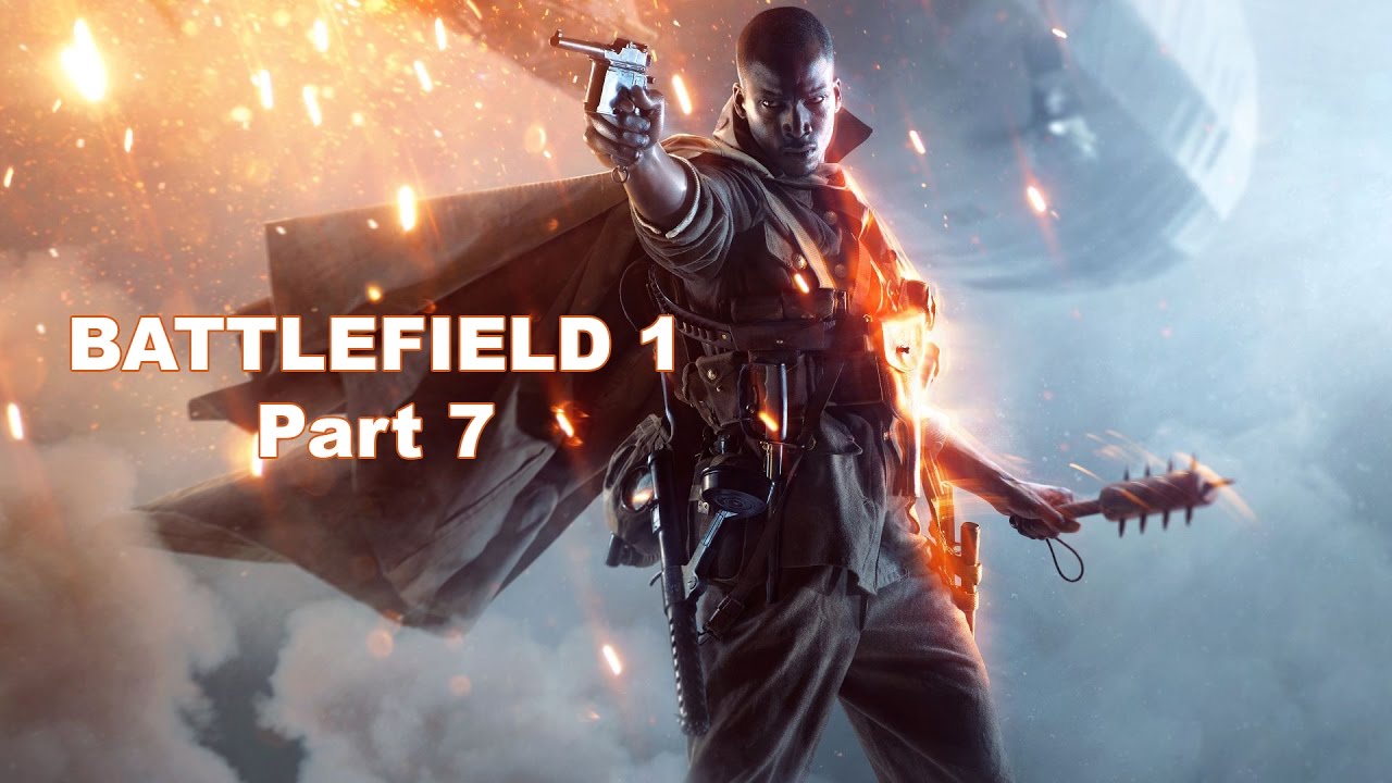 Battlefield 1 Walkthrough Part 7 No Commentary YouTube battlefield-1-walkthrough-part-7-no-commentary-youtube