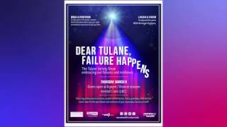 Dear Tulane, Failure Happens