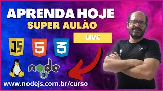 Curso Node.js, Javascript ao vivo.