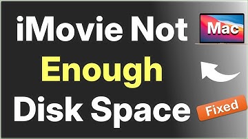 iMovie Not Enough Disk Space : How to Fix