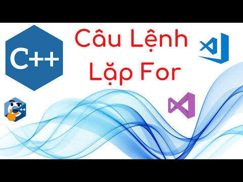 Lập Trình C++ - Vòng Lặp For