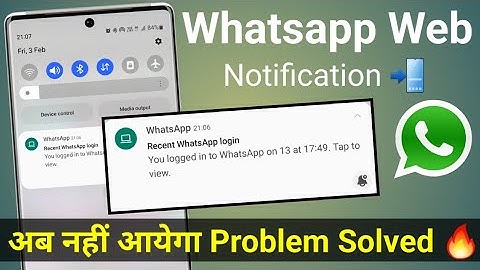 Whatsapp web scan Recent Whatsapp login Notification | how to hide whatsapp web notification🔥
