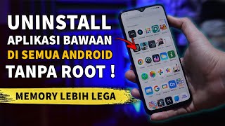 CARA UNINSTALL APLIKASI BAWAAN DI ANDROID TANPA ROOT screenshot 2