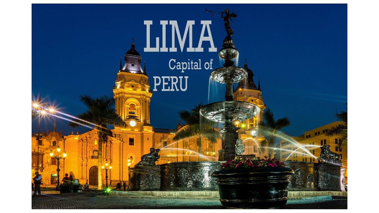 Lima, the capital of Peru - Travel and Tourism - Ventuno - YouTube