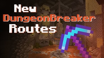 New Routes for Dungeons with Dungeonbreaker - Hypixel Skyblock