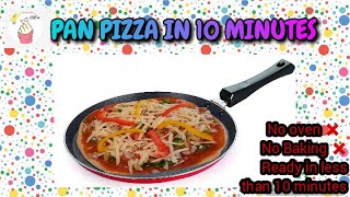 How to make pan pizza | Pizza dough recipe | Homemade pizza dough without yeast | Pizza without oven