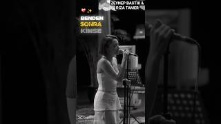 Zeynep Bastık & Rıza Tamer - Benden Sonra
