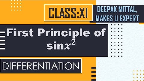 first principle of sinx^2 I class 11 XI I ncert I cbse I icse I Differentiation I delta abinito