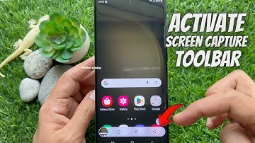 How to Activate the Screen Capture Toolbar on Samsung Galaxy Phones
