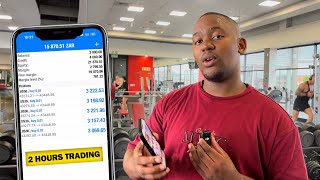 POV: I Made + R15 000 Trading At The Gym In 2 Hours ...