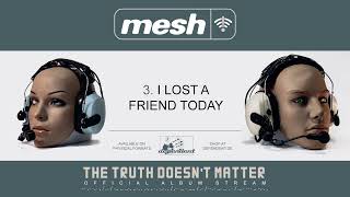 Mesh - The Truth Doesnt Matter [Full Album Player]