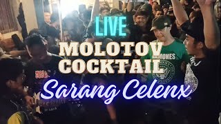 Live Molotov Cocktail - Malang (Sarang Celenx)
