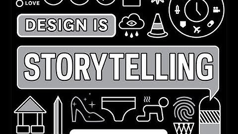ELLEN LUPTON: Design is Storytelling