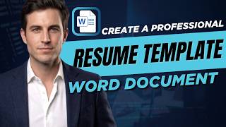 How To Create a Professional Resume Template In a Microsoft Word Document- Window MS