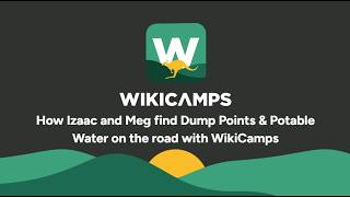 How Izaac & Meg find Dump Points using WikiCamps
