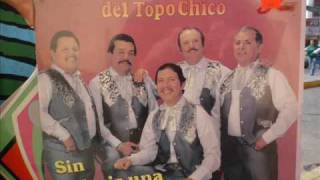 LOS RANCHERITOS DEL TOPO CHICO - NO VUELVO CONTIGO.wmv