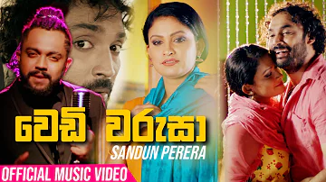 Wedi Warusa | Sandun Perera (Official Music Video)