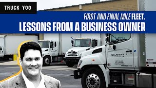 Final Mile Carrier. Is it a good business model? Owner Interview Podcast episode 84.