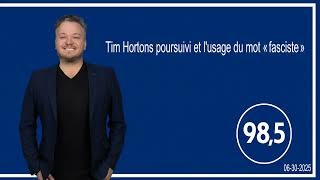 Tim Hortons Poursuivi Et Lusage Du Mot  Fasciste 