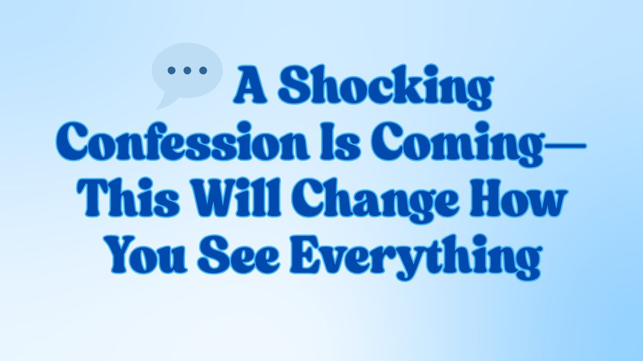 God message today 💬 A Shocking Confession Is Coming—This Will Change How You See Everything