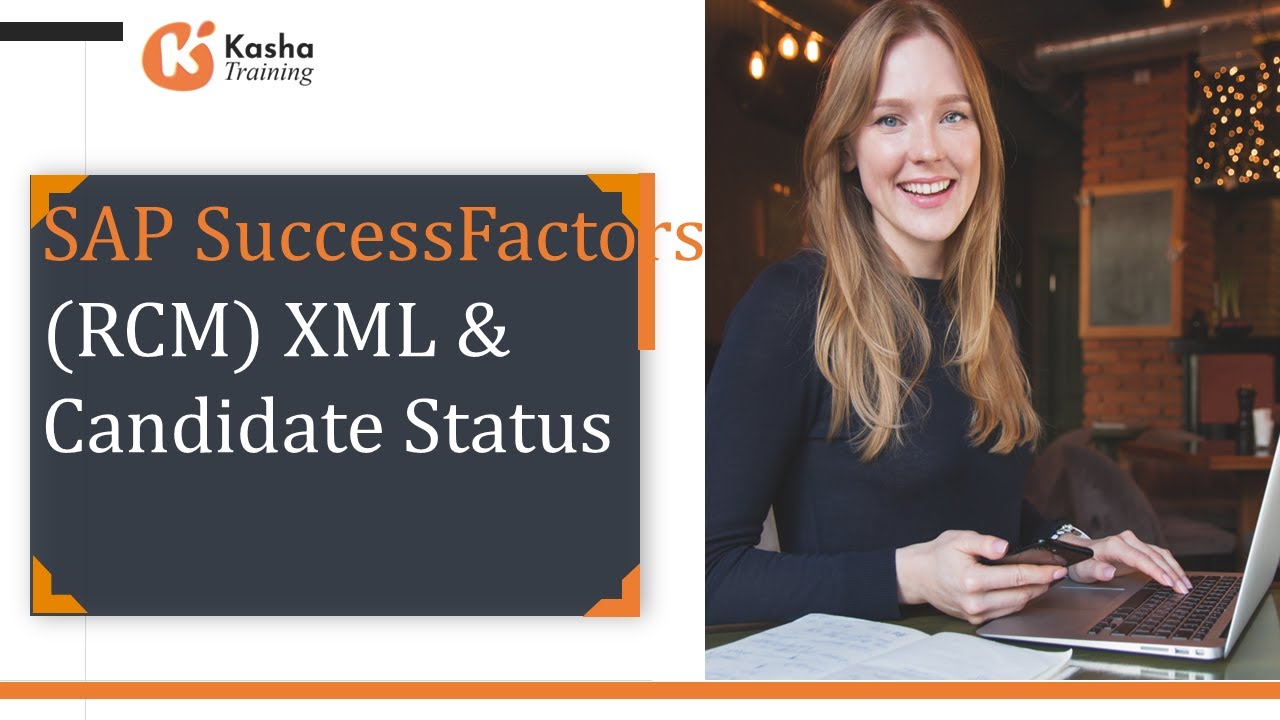 SAP SuccessFactors Recruiting Management (RCM) – XML & Candidate Status Explained