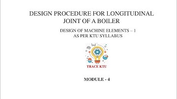Design Procedure For Longitudinal Joint Of A Boiler ( DME1 )