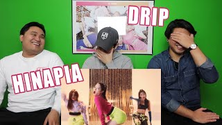 HINAPIA | DRIP M/V REACTION (FUNNY FANBOYS)