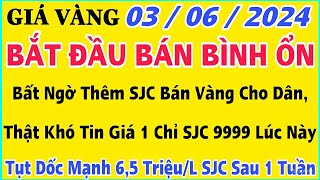 Giá vàng hôm nay 9999 ngày 3\/6\/2024 | GIÁ VÀNG MỚI NHẤT || Xem bảng giá vàng SJC 9999 24K 18K 10K