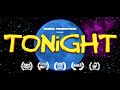 Tonight  full movie  quirky indie cult comedy