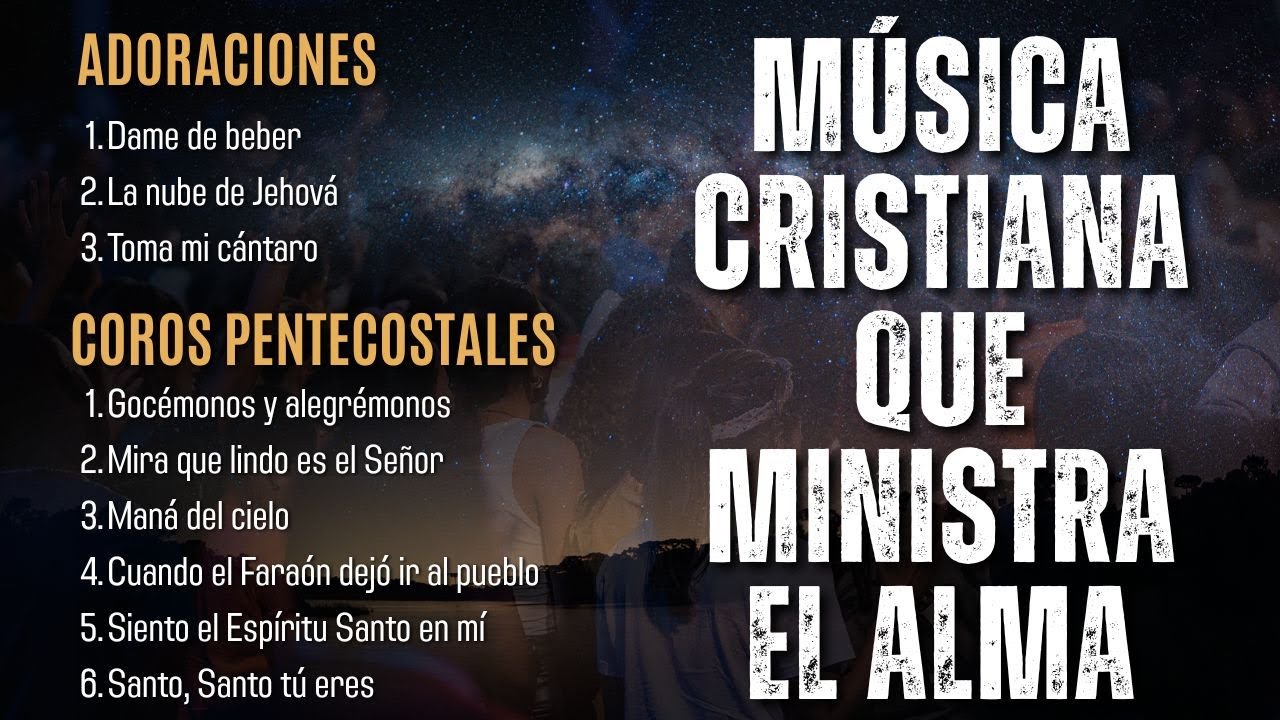 Alabanzas de Adoración y Coros Pentecostales en vivo | Música Cristiana que Ministra el Alma