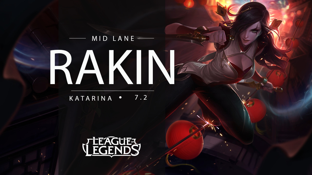 promise rings LOL ProTV - Rakin - KATARINA MID (31/01/2017)
