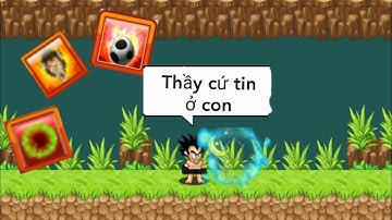 Ngọc Rồng Online - Mở skill 4 đệ tử và cái kết ...