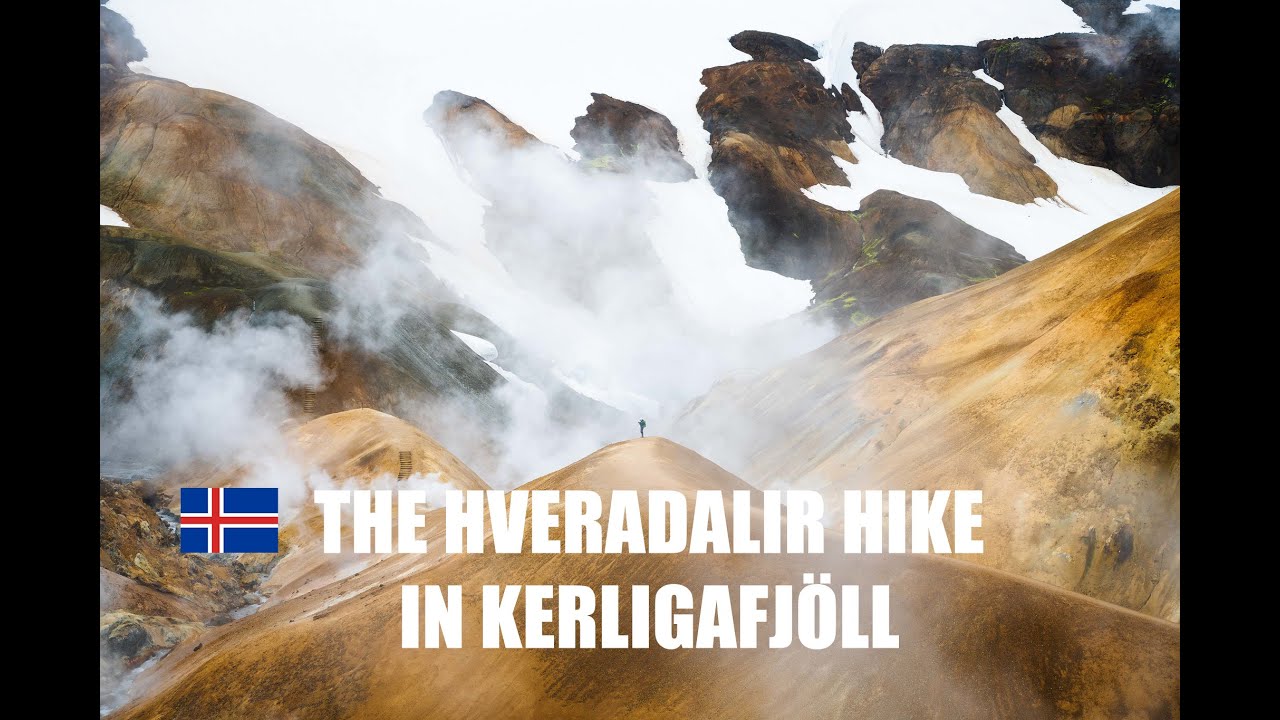 Hiking in Iceland EP 10: The Hveradalir Hike in Kerligafjöll — Hveradalir — video poster