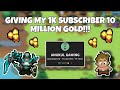 GIVING MY 1K SUBSCRIBER 10 MILLION GOLD! - CURSE OF AROS