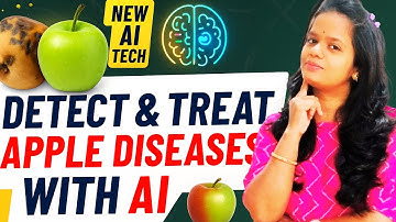 AI-Based Apple Disease Prediction and Cure Recommendation |Detect & Treat Apple Diseases with AI #ai