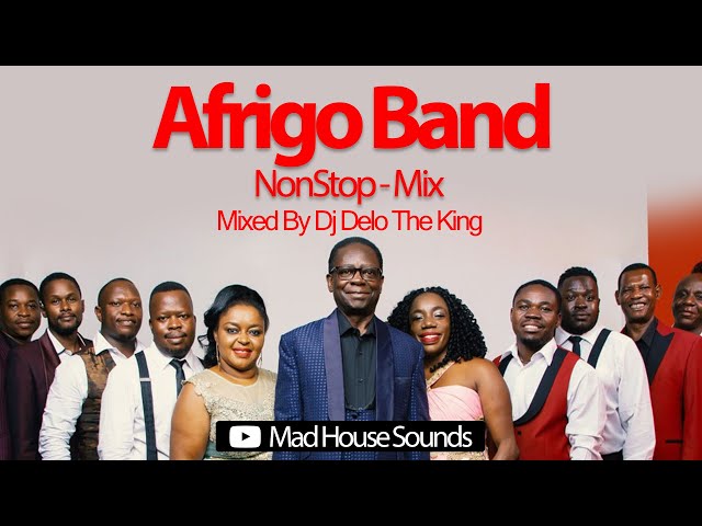 Afrigo Band NonStop - Mix - New  Ugandan Music  - Mad House Sounds (Dj Delo The King) #Kikadde class=
